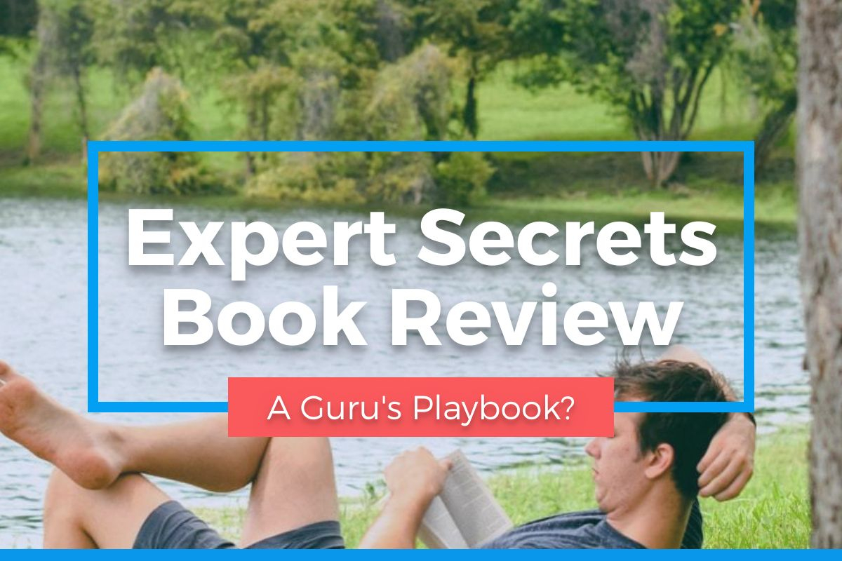 Expert Secrets Review: How to Create An Army of Loyal Fans In Business