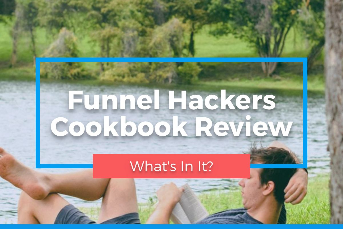 Funnel Hackers Cookbook Review [2024] Is It Worth Buying?